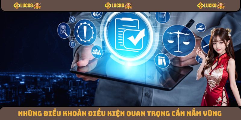 Tổng hợp những điều khoản quan trọng mà các hội viên cần hiểu rõ