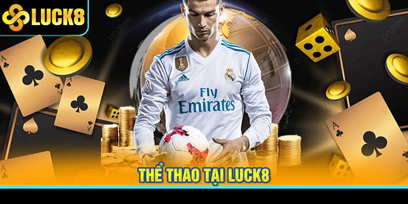 thể thao tại luck8
